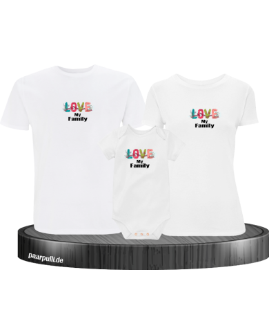 Liebe meine Familie 3er Familienset T-Shirts mit  Babybody Liebe meine Familie 3er Familienset T-Shirts mit  Babybody