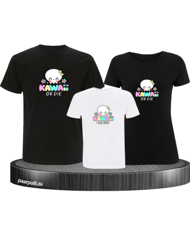 Kawaii or Die 3er Familienset T-Shirts Kawaii or Die 3er Familienset T-Shirts