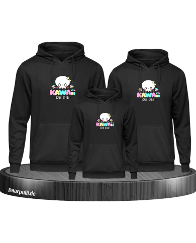 Kawaii or Die 3er Hoodies Kawaii or Die 3er Hoodies