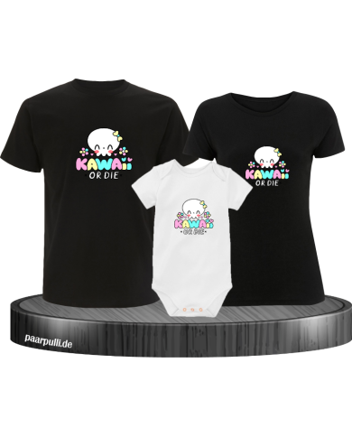 Kawaii or Die 3er Familienset T-Shirts mit  Babybody Kawaii or Die 3er Familienset T-Shirts mit  Babybody