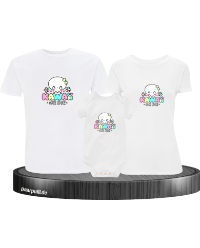 Kawaii or Die 3er Familienset T-Shirts mit  Babybody Kawaii or Die 3er Familienset T-Shirts mit  Babybody