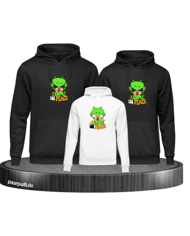 I come in Peace 3er Hoodies I come in Peace 3er Hoodies