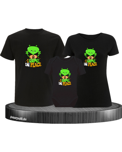 I come in Peace 3er Familienset T-Shirts mit  Babybody I come in Peace 3er Familienset T-Shirts mit  Babybody