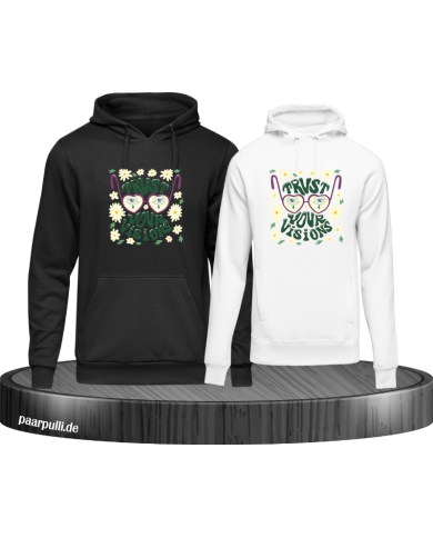 Trust your Vision Hoodie Trust your Vision Hoodie