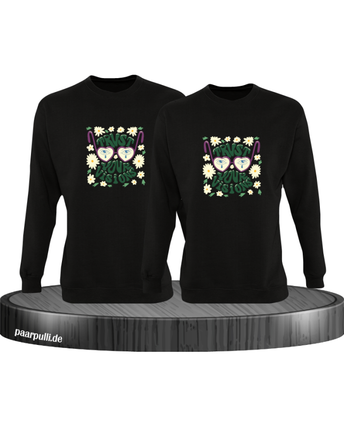 Trust your Vision Sweatshirt