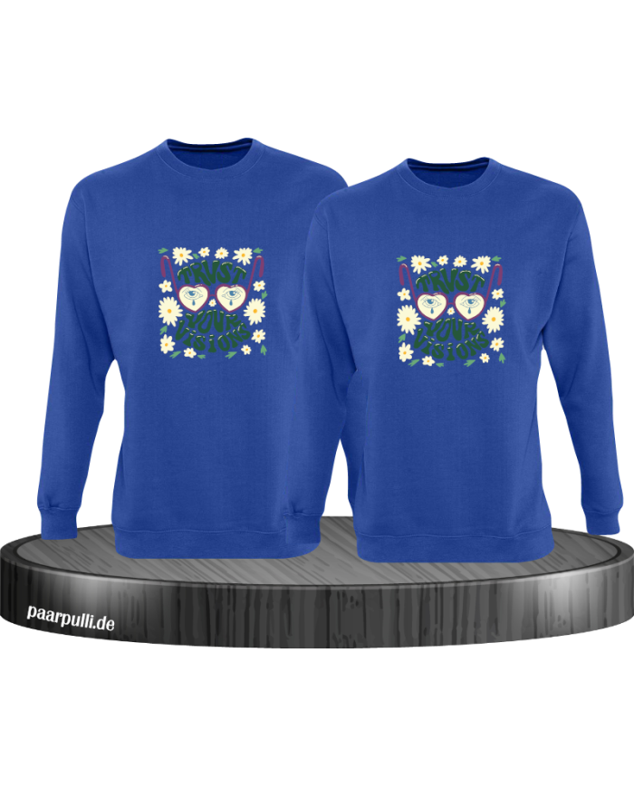 Trust your Vision Sweatshirt