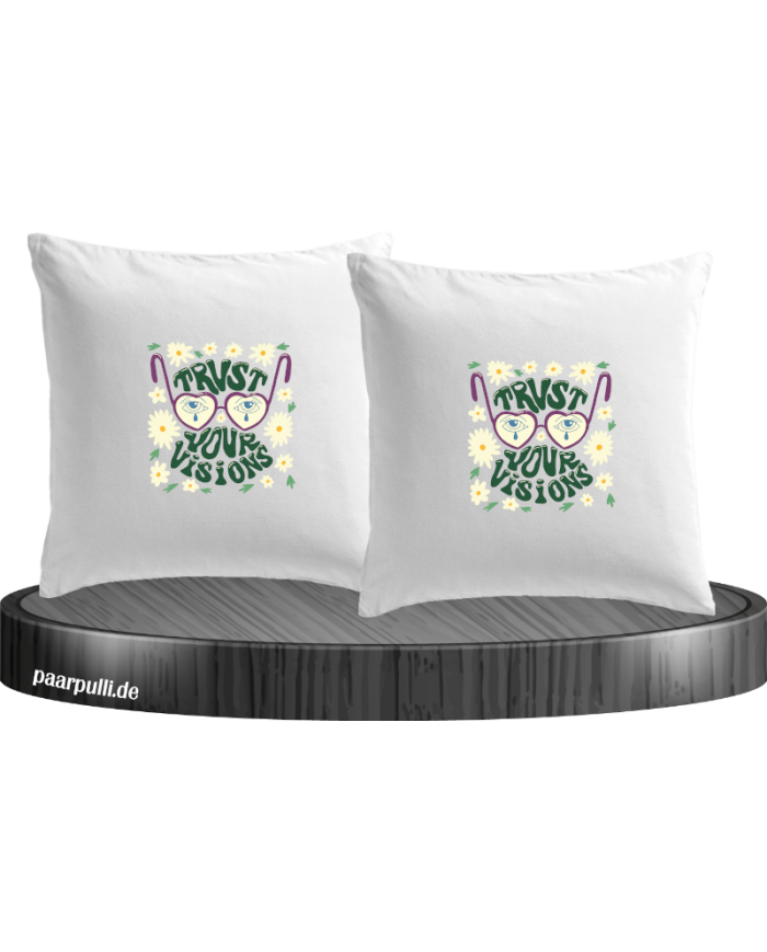Trust your Vision Kissenbezüge