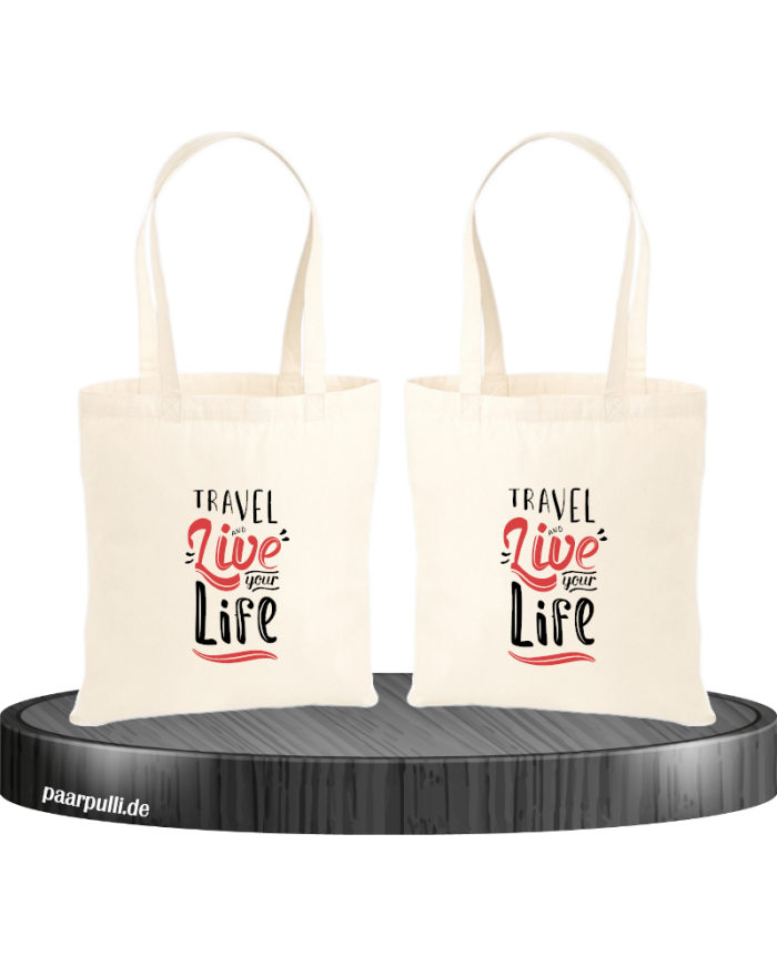 Live your Life and Travel Jutebeutel