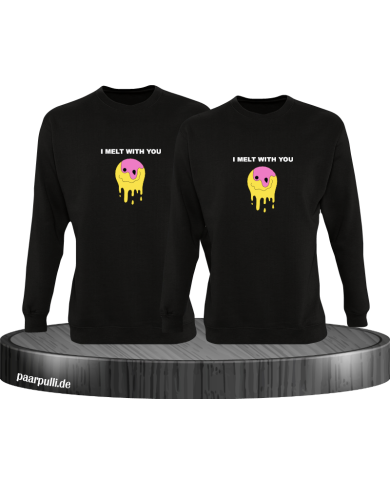 I melt with You Sweatshirt I melt with You Sweatshirt