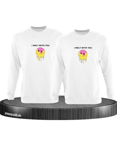 I melt with You Sweatshirt I melt with You Sweatshirt