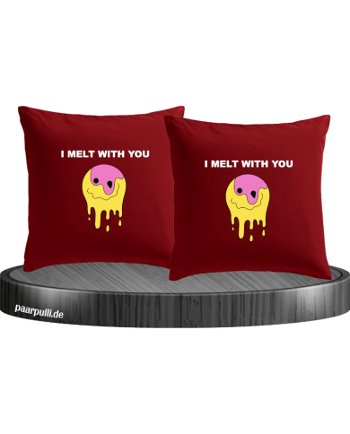 I melt with You Kissenbezüge