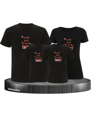 Cute but Psycho Family Familienlook Cute but Psycho Family Familienlook