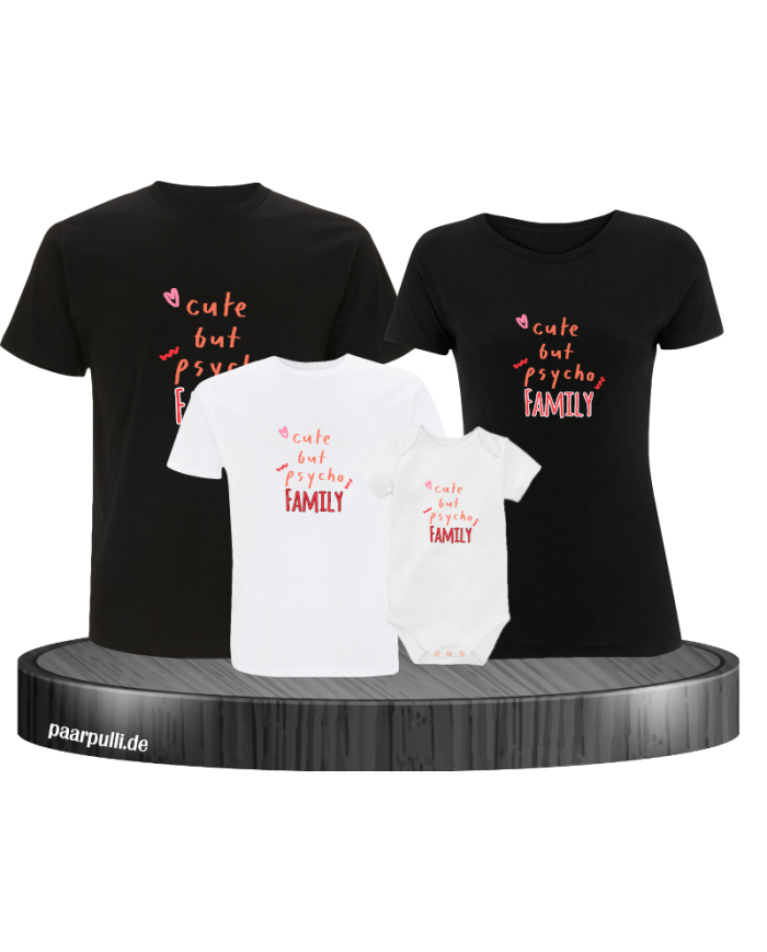Cute but Psycho Family 4er Familienset T-Shirts mit Babybody