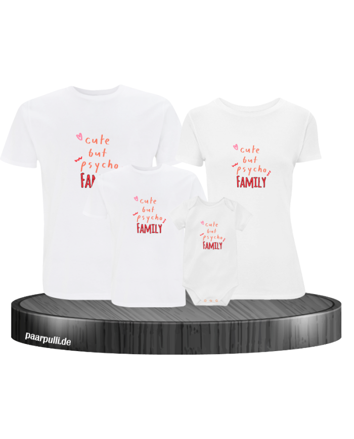 Cute but Psycho Family 4er Familienset T-Shirts mit Babybody
