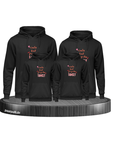 Cute but Psycho Family Familienlook Hoodie Cute but Psycho Family Familienlook Hoodie