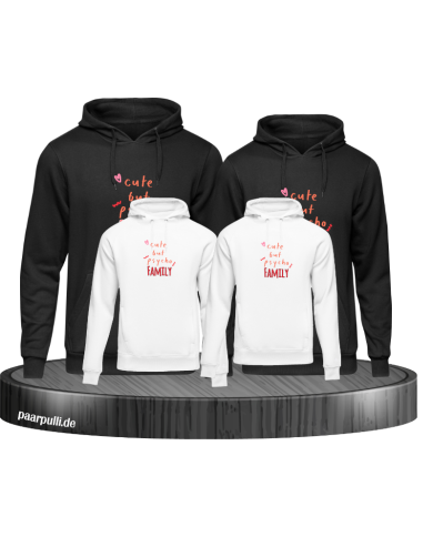 Cute but Psycho Family Familienlook Hoodie Cute but Psycho Family Familienlook Hoodie