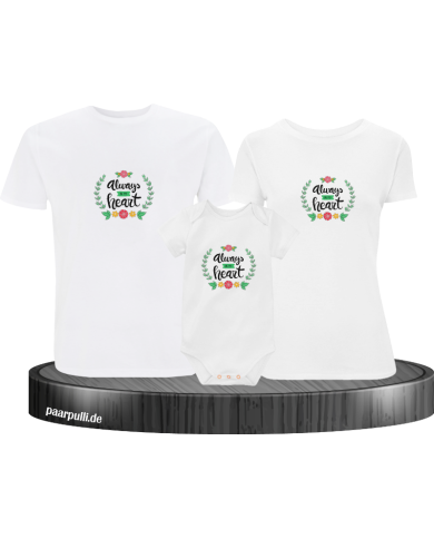 Always in my Heart 3er Familienset T-Shirts mit  Babybody