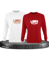 Lover be Loved  Sweatshirt