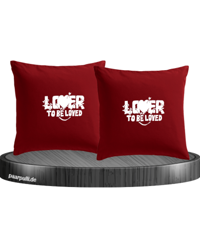 Lover be Loved Kissenbezüge