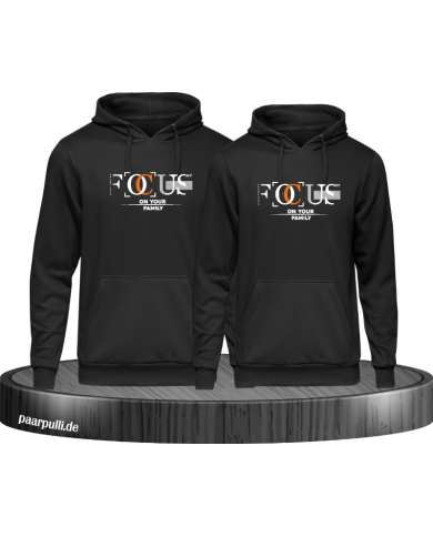 Focus on your Family Hoodie Focus on your Family Hoodie