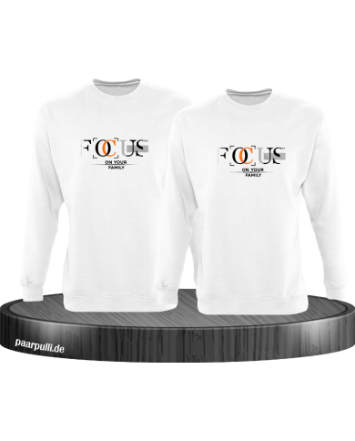 Focus on your Family Sweatshirt Focus on your Family Sweatshirt