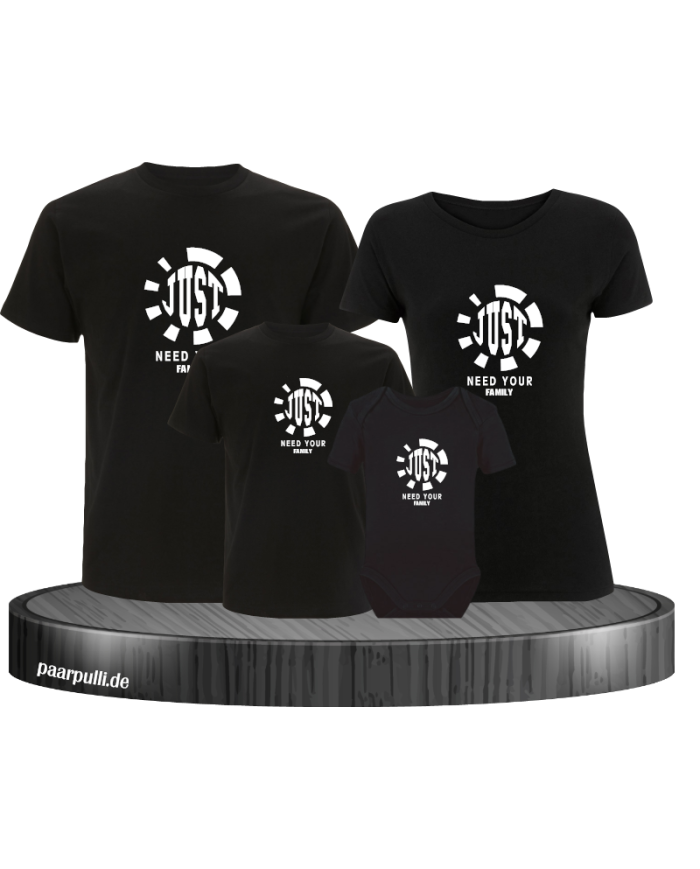 Just need your Family 4er Familienset T-Shirts mit Babybody