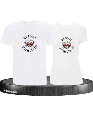 My Heart belongs to You T-Shirt My Heart belongs to You T-Shirt