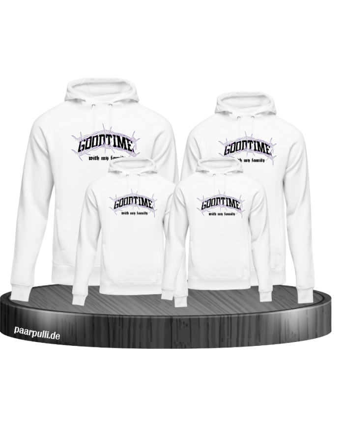 Goodtime with my Family Familienlook Hoodie