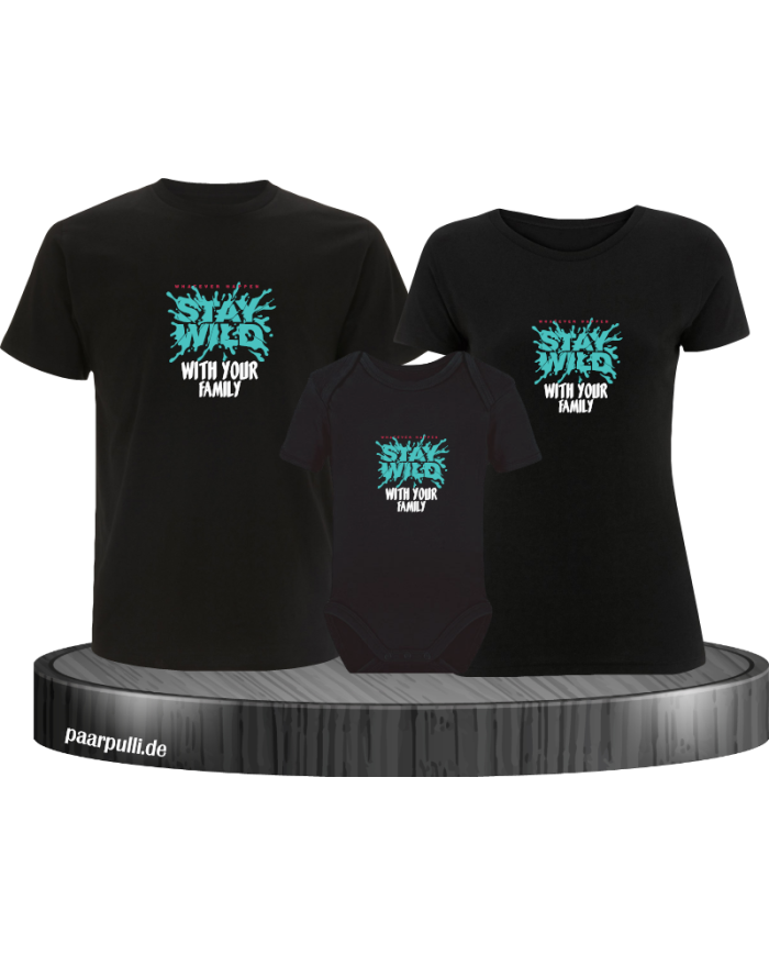 Stay Wild with your Family 3er Familienset T-Shirts mit  Babybody