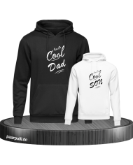 I'm a cool Dad and Son Mutter und Kind Hoodies