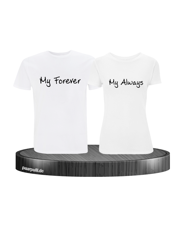 My Forever My Always weiß My Forever My Always weiß