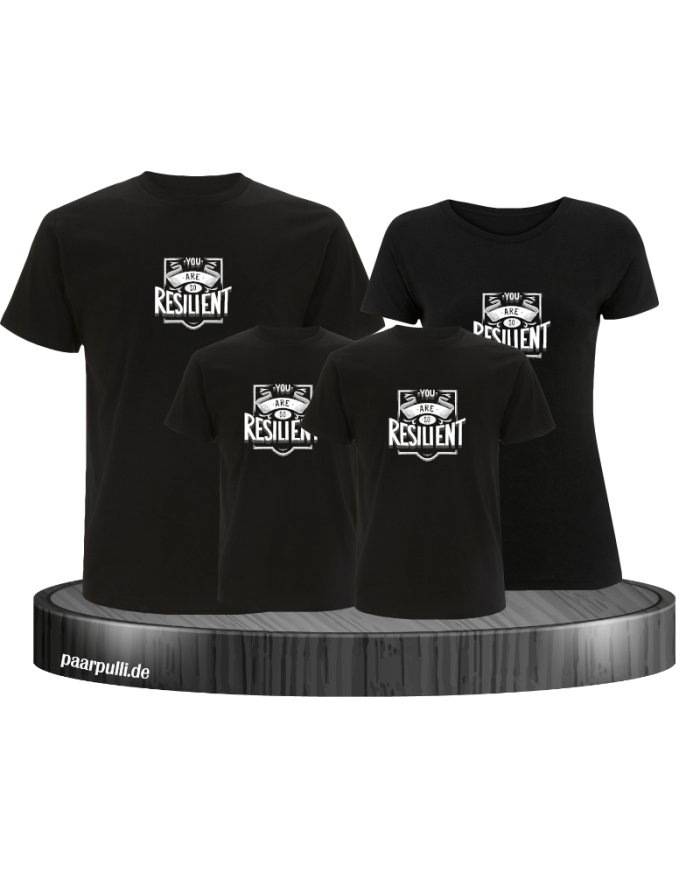 You are Resilient Familienlook