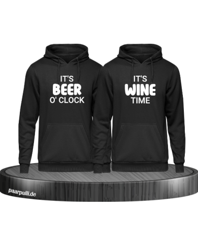 It's beer o'clock It's wine time It's beer o'clock It's wine time