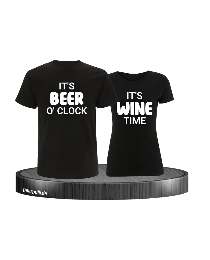 It's beer o'clock It's wine time