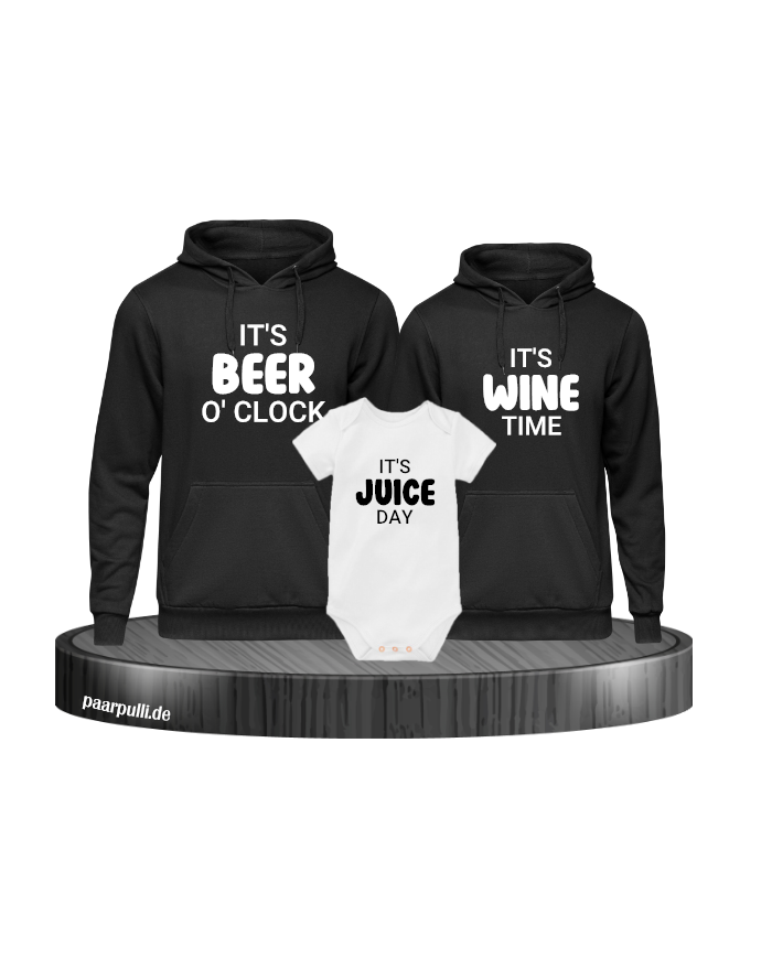 It's beer o'clock It's wine time It's juice day