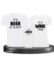 It's beer o'clock It's wine time It's juice day