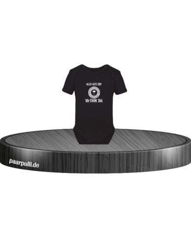 ALLES GUTE ZUM VA-THOR TAG Baby-Body in Größe 62/68