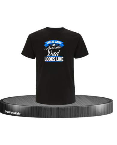 This Is an Awesome Dad This Is an Awesome Dad