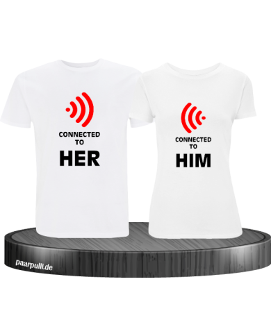 Connected to him und her Partnerlook T-Shirts