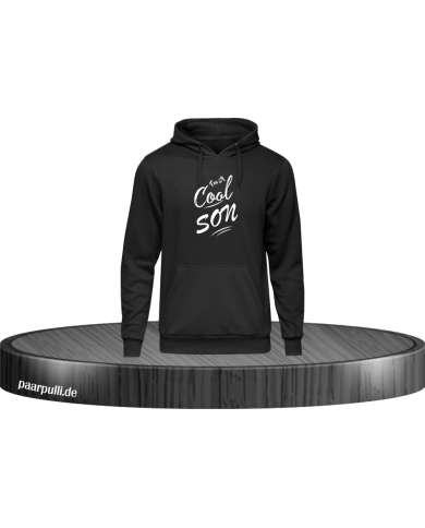I'm a cool Son Hoodie schwarz in Größe 116