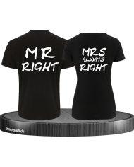 Mr Right und Mrs always Right Partnerlook schwarz weiß