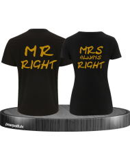 Mr Right und Mrs always Right Partnerlook schwarz gold