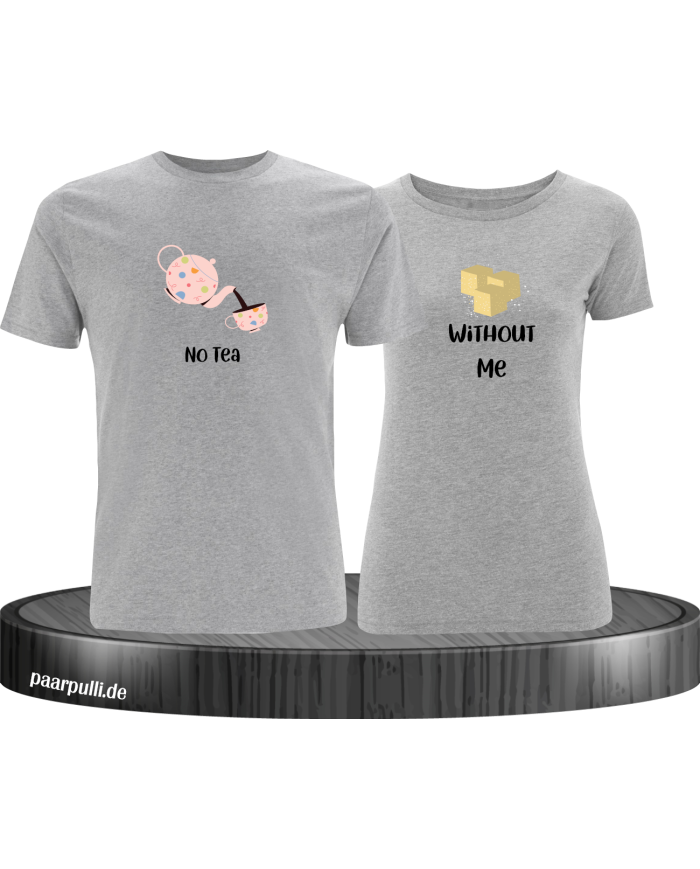No Tea Without Me Set grau
