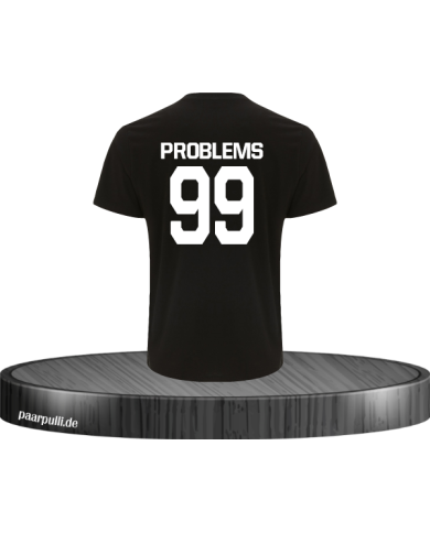 99 Problems Herren T-Shirt schwarz M