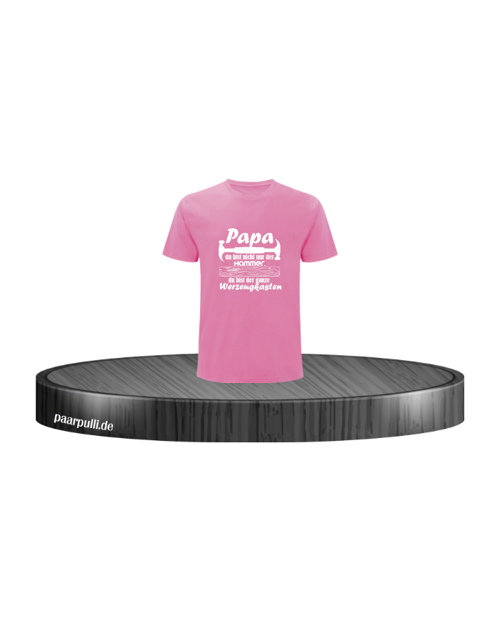 Papa du bist nicht nur der Hammer Kinder T-Shirt rosa Größe 116