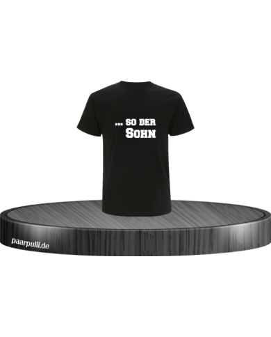 ... so der Sohn Kinder T-Shirt schwarz Größe 98/104