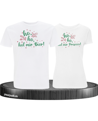 Ho ho ho, hol mein Bier! / Prosecco! Christmas T-Shirt Set weiß