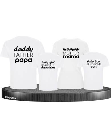 Daddy, Mommy, Baby Girl und Baby Boy Familienlook T-Shirts