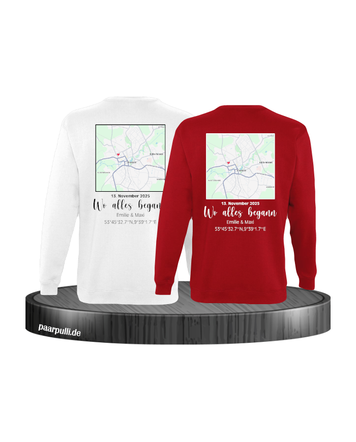 Wo alles begann - persönliche Karte Partnerlook Sweatshirt weiß rot