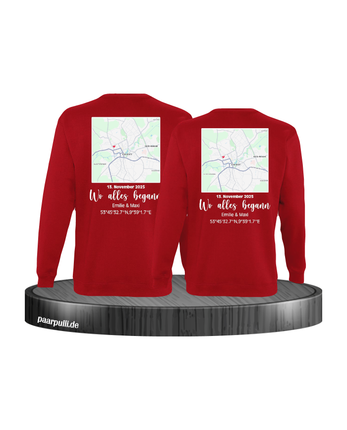 Wo alles begann - persönliche Karte Partnerlook Sweatshirt rot